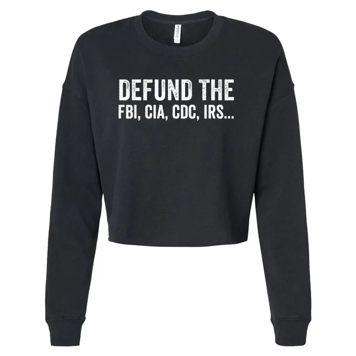 Defund The FBI For Men Women Cropped Pullover Crew