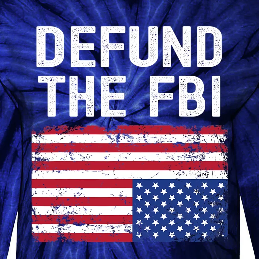 Defund The FBI American Flag Tie-Dye Long Sleeve Shirt