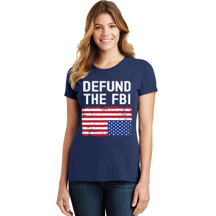 Defund The FBI American Flag Women's T-Shirt