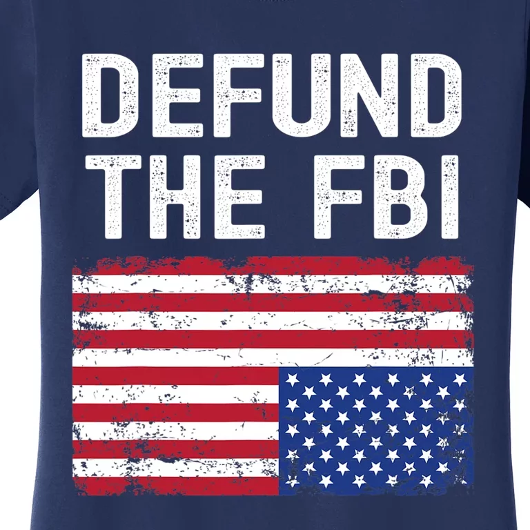 Defund The FBI American Flag Women's T-Shirt