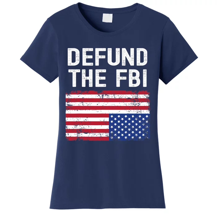 Defund The FBI American Flag Women's T-Shirt