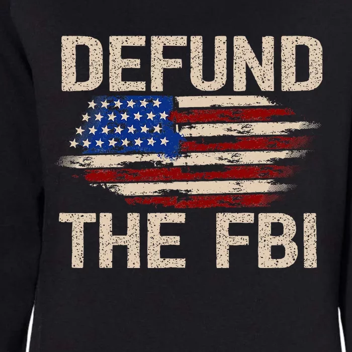 Defund The Fbi Antigovernment Political Womens California Wash Sweatshirt