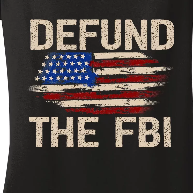 Defund The Fbi Antigovernment Political Women's V-Neck T-Shirt