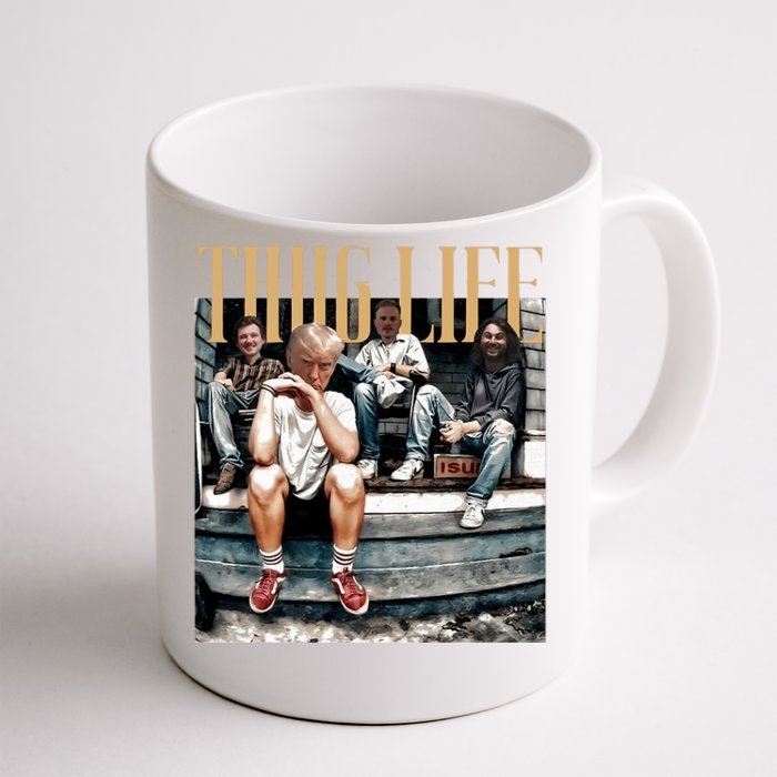 Donald Trump Friends Thug Life Front & Back Coffee Mug