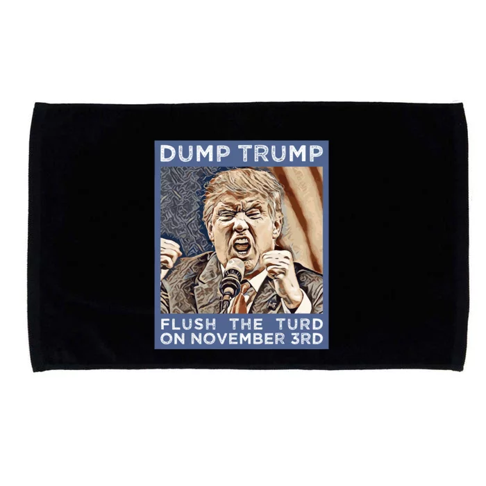 Dump Trump Flush The Turd Antitrump Antimaga Microfiber Hand Towel