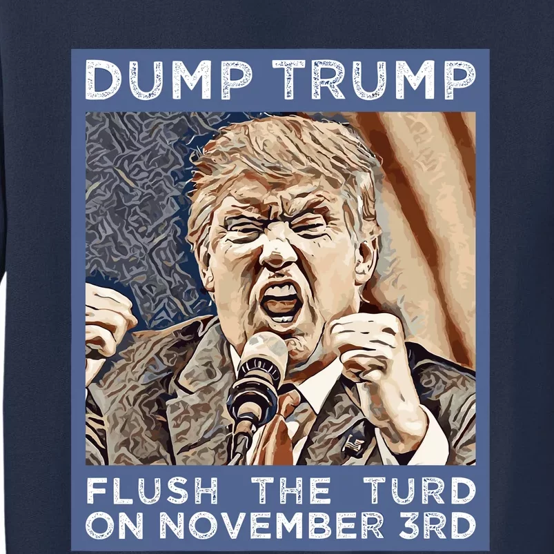 Dump Trump Flush The Turd Antitrump Antimaga Sweatshirt