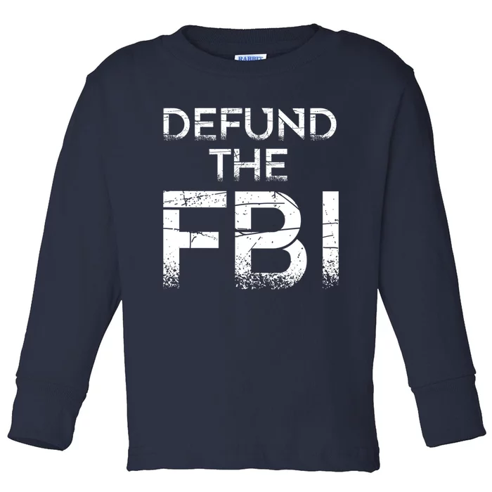 Defund The FBI Vintage Design Toddler Long Sleeve Shirt