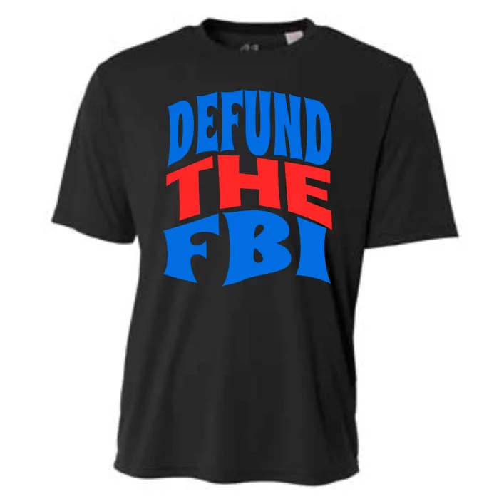 Defund The FBI Conservative MAGA Republican Cooling Performance Crew T-Shirt