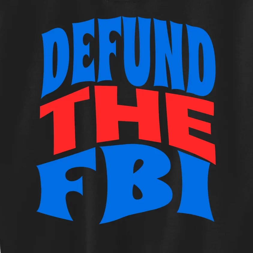 Defund The FBI Conservative MAGA Republican Kids Sweatshirt