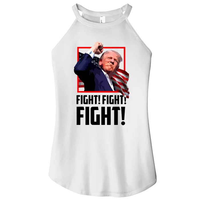 Donald Trump Fight Fighting Fighters Supporters Americans Women’s Perfect Tri Rocker Tank