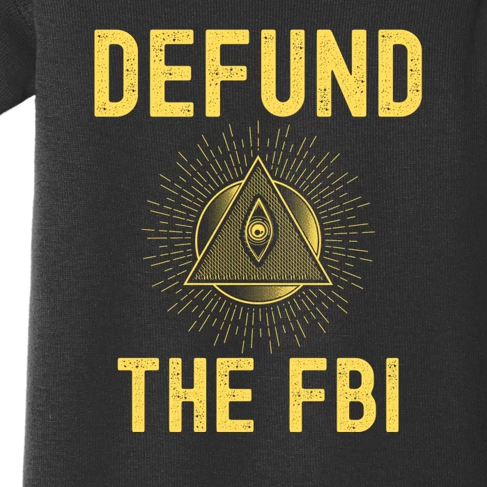 Defund The FBI Conservative Baby Bodysuit