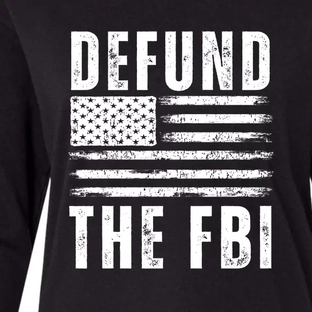 Defund The FBI Conservative Womens Cotton Relaxed Long Sleeve T-Shirt