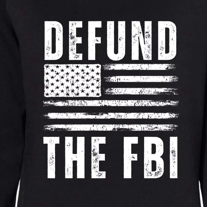 Defund The FBI Conservative Womens California Wash Sweatshirt