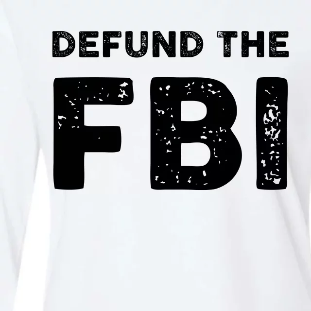 Defund The FBI Design Womens Cotton Relaxed Long Sleeve T-Shirt