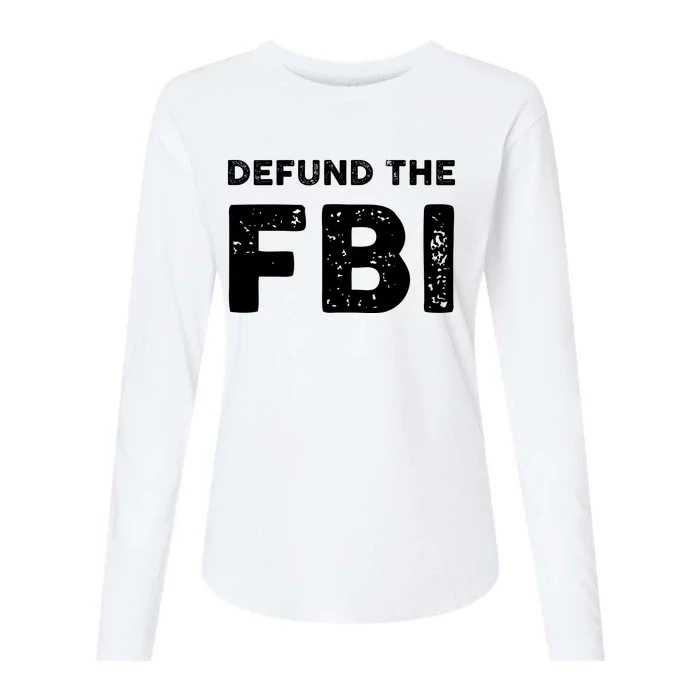 Defund The FBI Design Womens Cotton Relaxed Long Sleeve T-Shirt