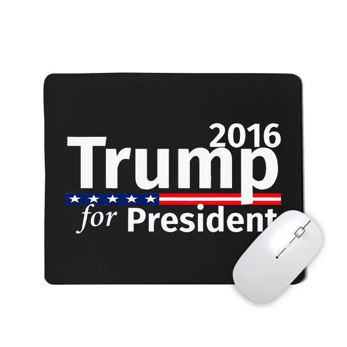 Donald Trump For President 2016 Republican Mousepad