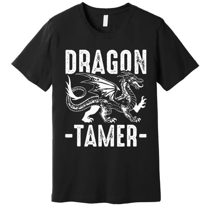 Dragon Tamer funny animal lovers Premium T-Shirt