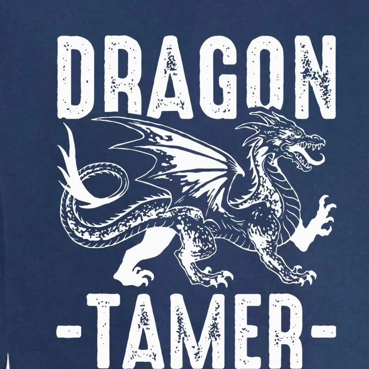 Dragon Tamer funny animal lovers Garment-Dyed Sweatshirt