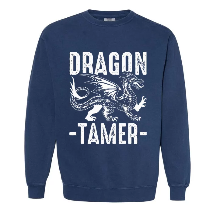 Dragon Tamer funny animal lovers Garment-Dyed Sweatshirt