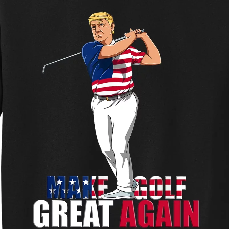 Donald Trump - Funny Golf Gift Tall Sweatshirt