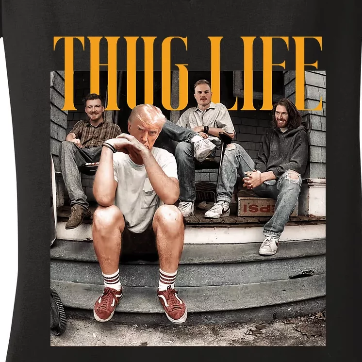 Donald Trump Friends Thug Life Women's V-Neck T-Shirt