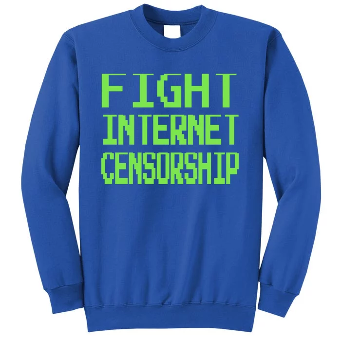 Defend The First Adt Fight Internet Censorship Meme Cool Gift Tall Sweatshirt