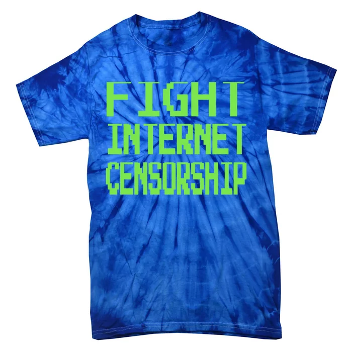 Defend The First Adt Fight Internet Censorship Meme Cool Gift Tie-Dye T-Shirt