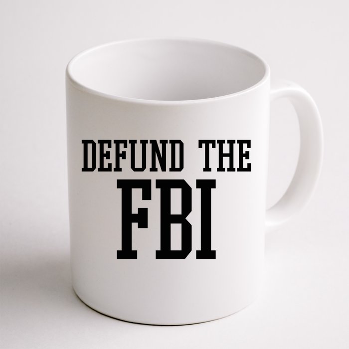 Defund The FBI Civil Rights Front & Back Coffee Mug