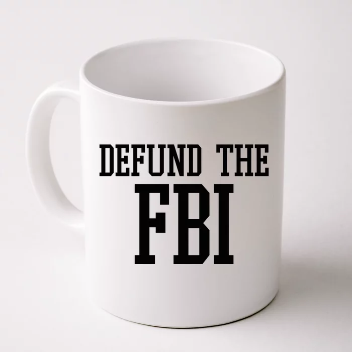 Defund The FBI Civil Rights Front & Back Coffee Mug