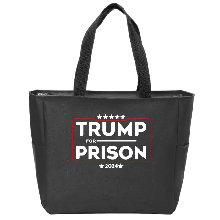 Donald Trump For Prison 2024 Trump In Jail Funny Prison Go Straight To Jail Zip Tote Bag