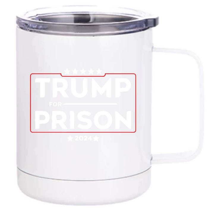 Donald Trump For Prison 2024 Trump In Jail Funny Prison Go Straight To Jail Front & Back 12oz Stainless Steel Tumbler Cup