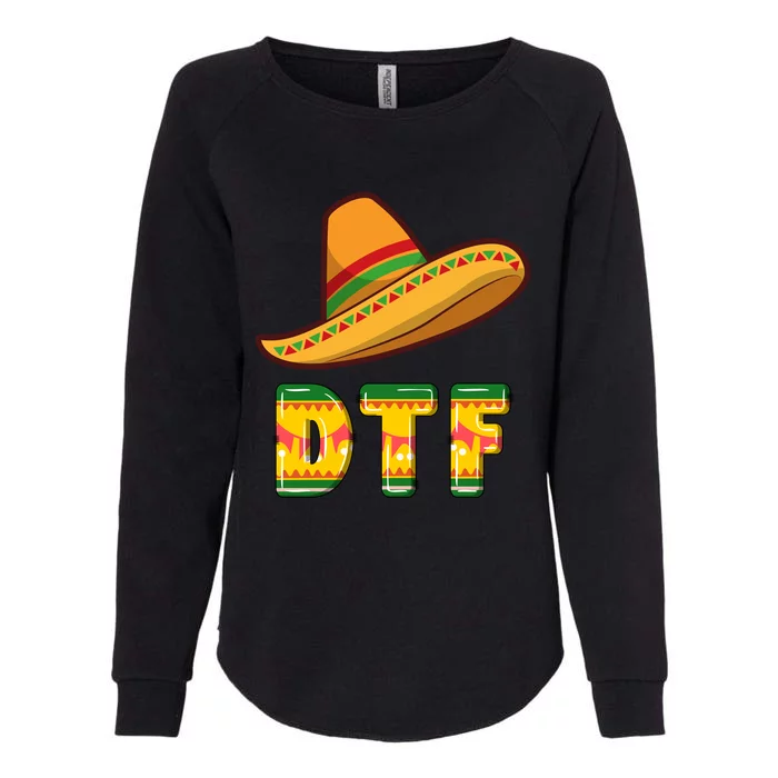 Down To Fiesta Funny Mexican Party Funny Cinco De Mayo Womens California Wash Sweatshirt