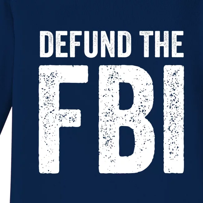 Defund The FBI Baby Long Sleeve Bodysuit