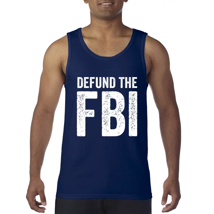 Defund The FBI Tank Top