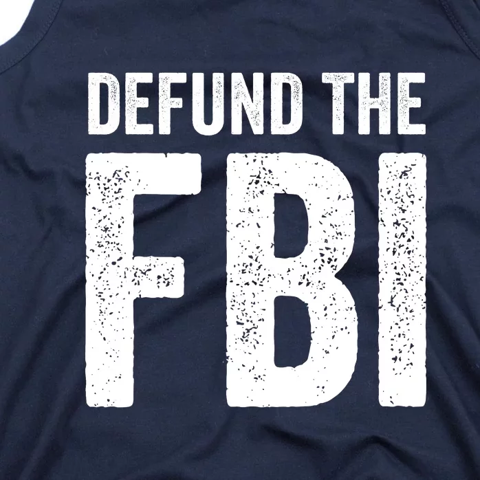 Defund The FBI Tank Top