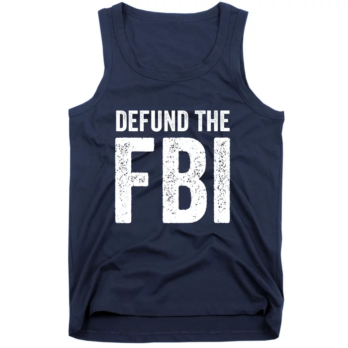 Defund The FBI Tank Top