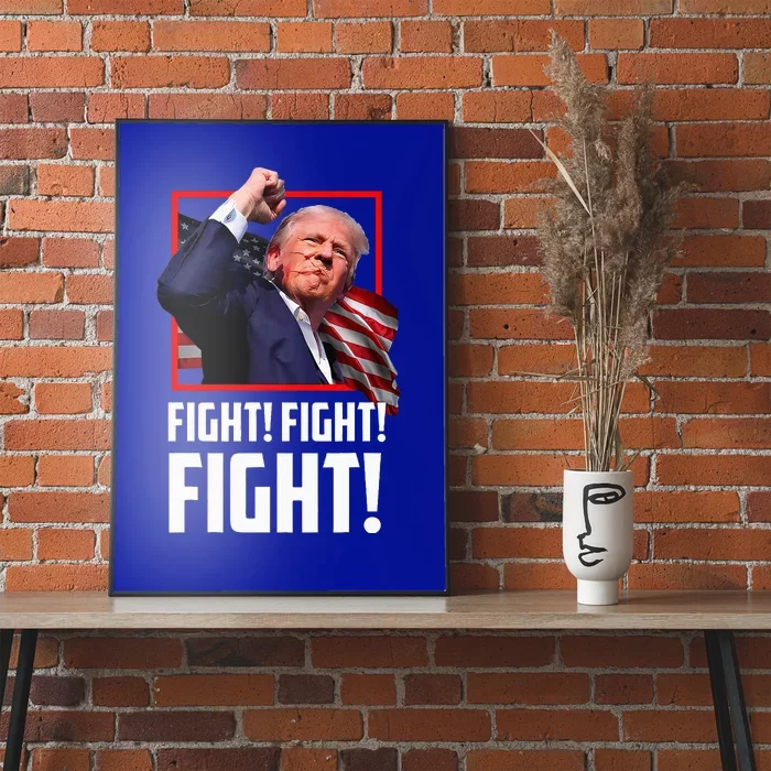 Donald Trump Fight Fighting Fighters Supporters Americans Poster