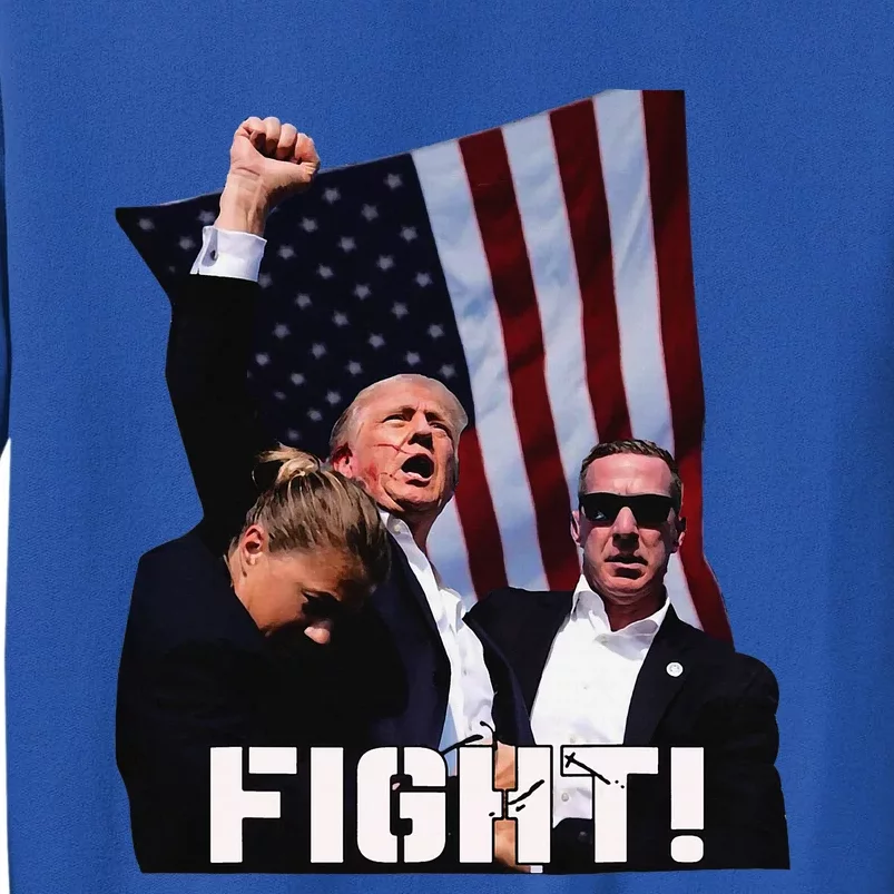 Donald Trump Fight Fighting Fighters Supporters Americans Tall Sweatshirt