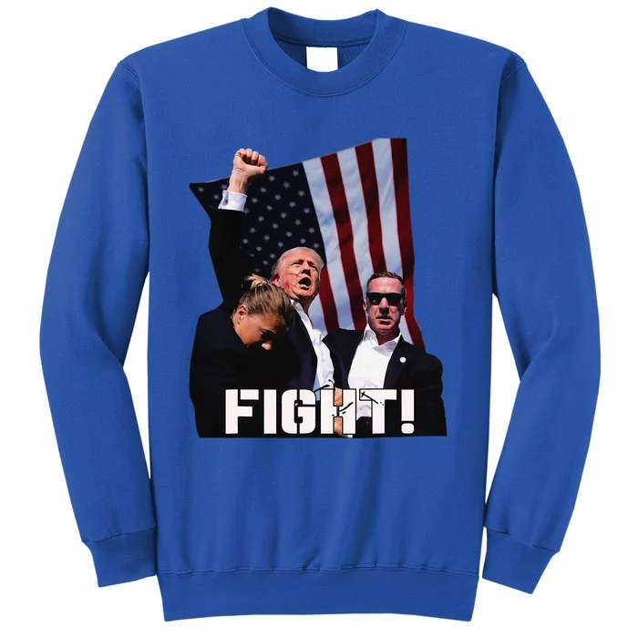 Donald Trump Fight Fighting Fighters Supporters Americans Tall Sweatshirt