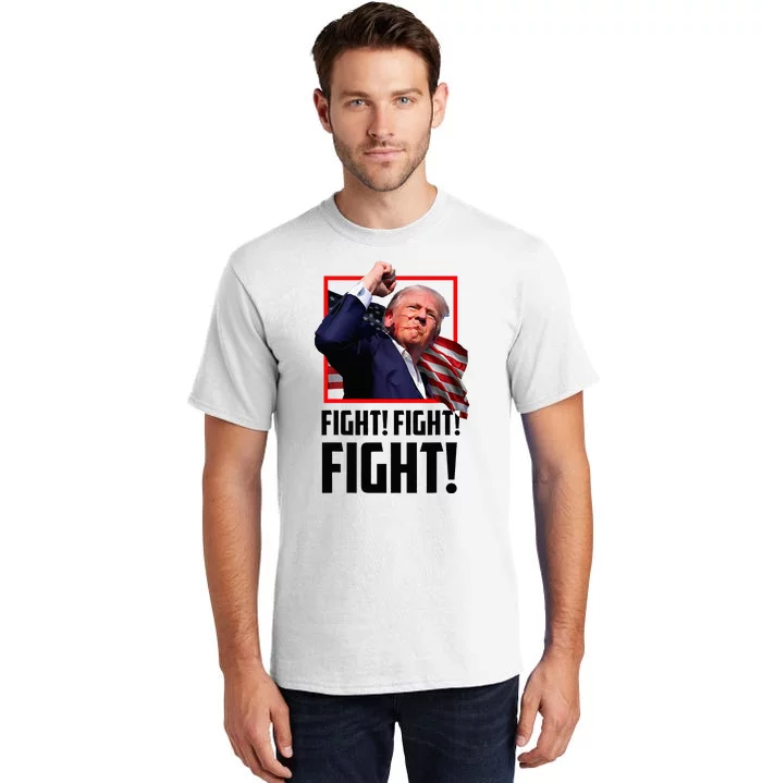 Donald Trump Fight Fighting Fighters Supporters Americans Tall T-Shirt