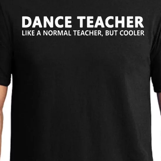 Dance Teacher Funny Dance Teacher Pajama Set