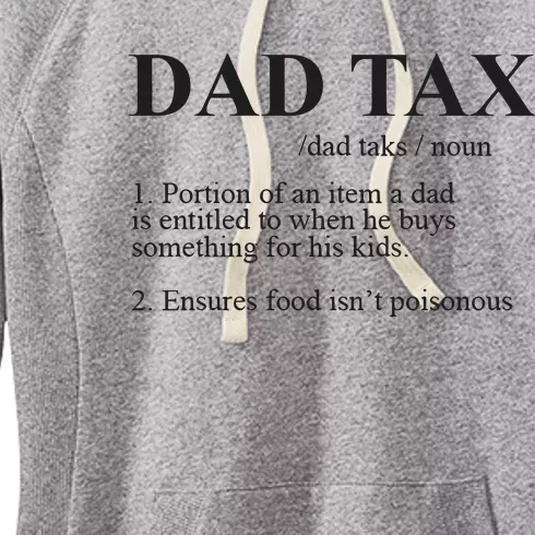 Dad Tax Funny Fathers Day Gift For Daddy Women's Fleece Hoodie