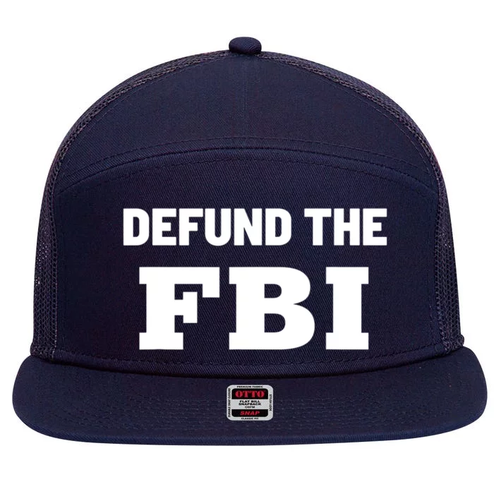 Defund The FBI Federal Bureau, Anti FBI Corruption 7 Panel Mesh Trucker Snapback Hat