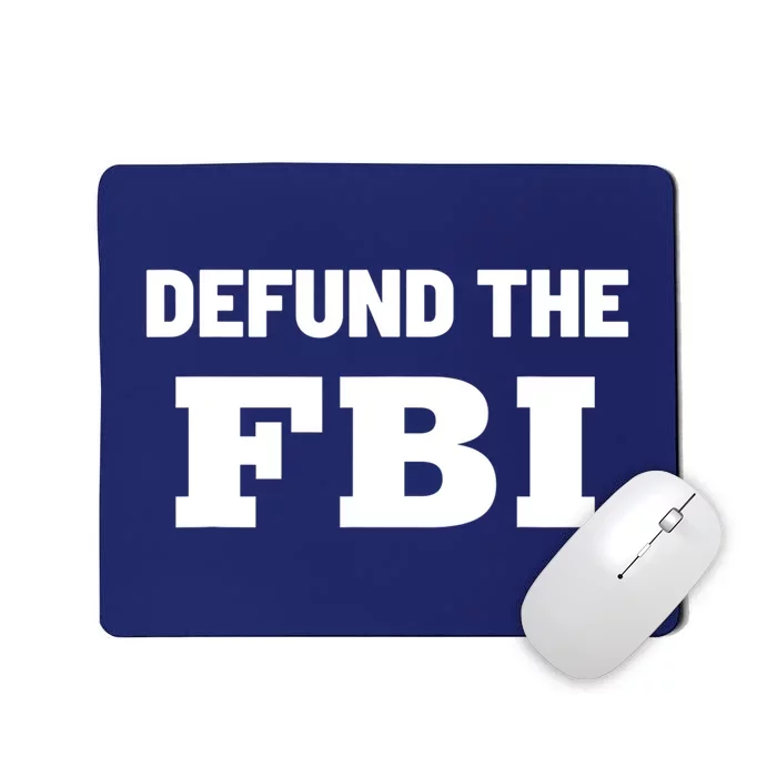 Defund The FBI Federal Bureau, Anti FBI Corruption Mousepad