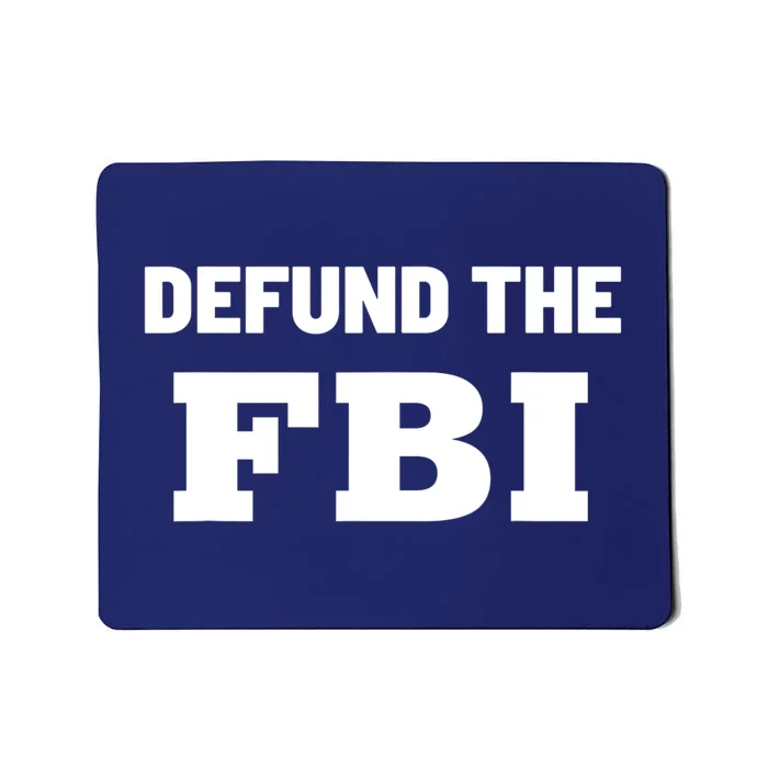 Defund The FBI Federal Bureau, Anti FBI Corruption Mousepad