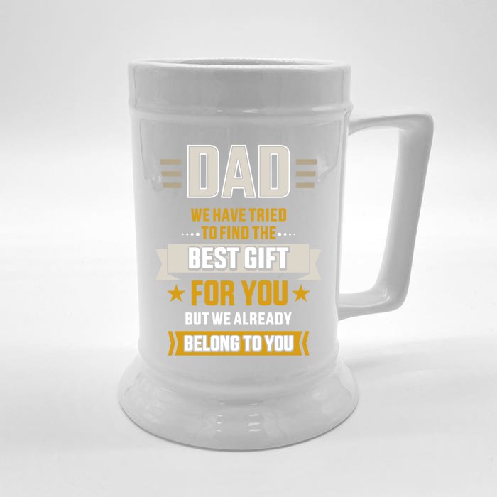 Dad Tried Find Best Belong To Father's Day From Daughter Son Gift Front & Back Beer Stein