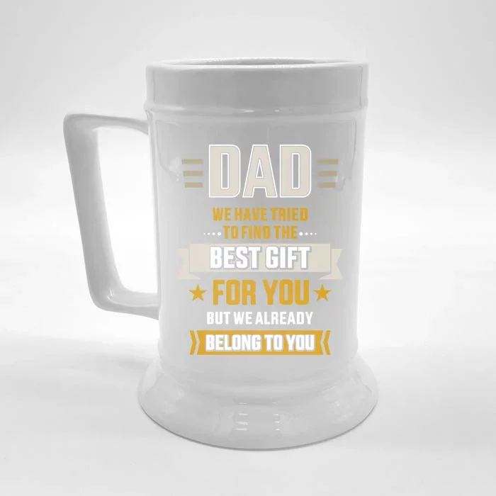 Dad Tried Find Best Belong To Father's Day From Daughter Son Gift Front & Back Beer Stein