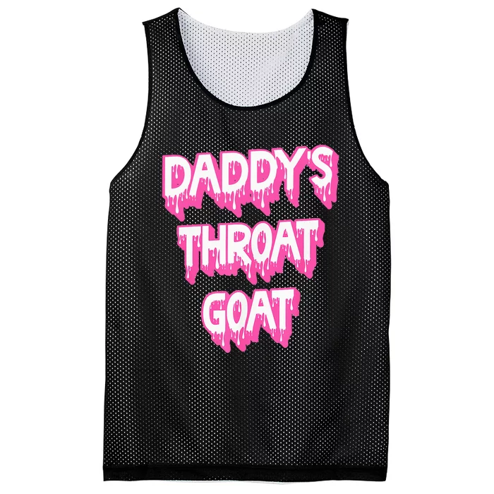 DaddyS Throat Goat Adult Humor Sarcastic Outfit Mesh Reversible Basketball Jersey Tank