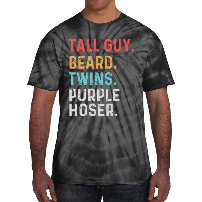 dude tall guy beard twins purple hoser Perfect for Tie-Dye T-Shirt