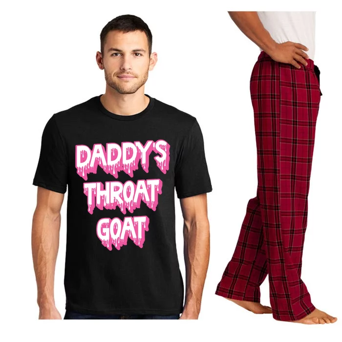 Daddys Throat Goat Adult Humor Sarcastic Outfit Pajama Set